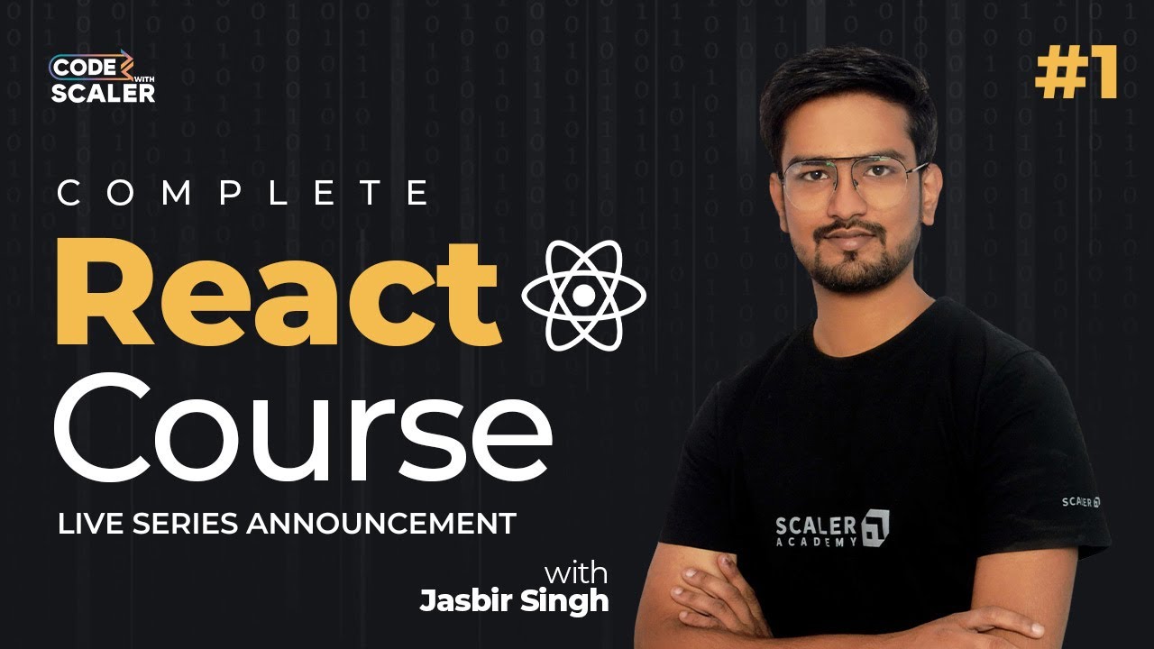 React JS Complete Course 2023 | React Tutorial for Beginners | React JS Series Course 2023 | Tailwind CSS - React JS Course and Projects