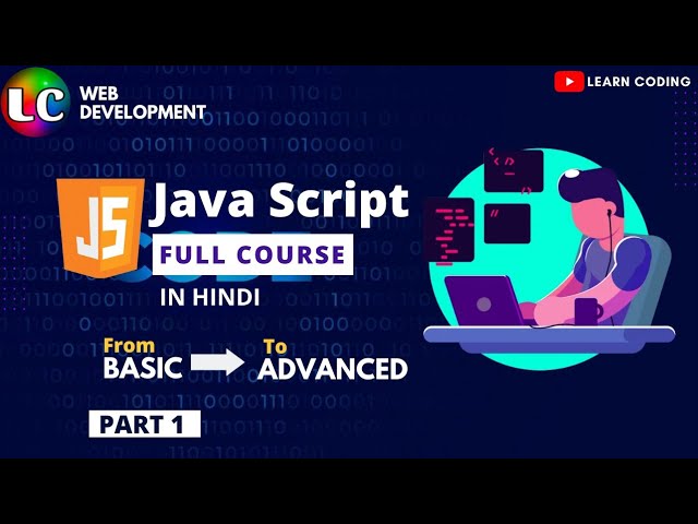 JavaScript Full Course